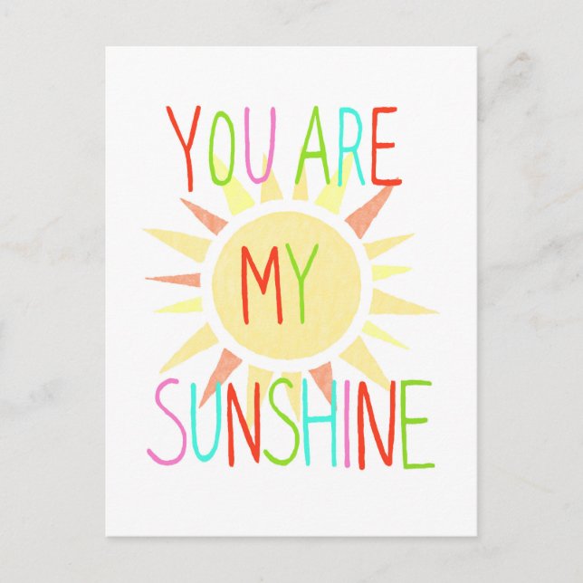 You Are My Sun Shine Postcard Happy Colourful Sunn (Front)