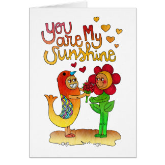 You are my sunshine
