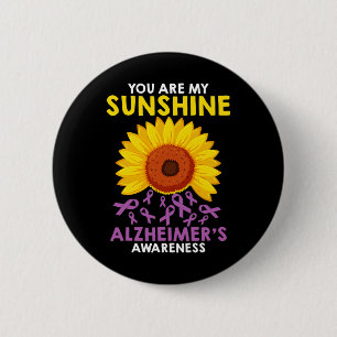 You Are My Sunshine Alzheimer's Awareness 6 Cm Round Badge