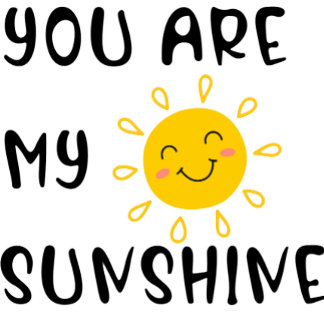 You Are My Sunshine Baby Bodysuit