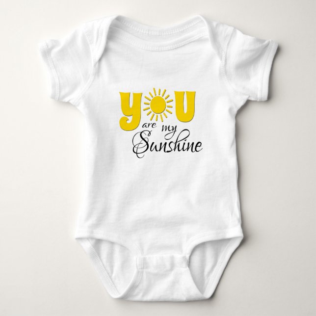 You are my sunshine baby bodysuit (Front)