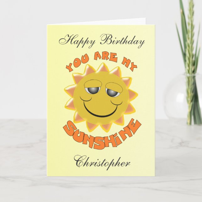 You Are My Sunshine Birthday Card (Front)
