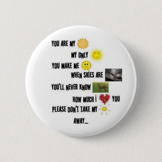 You Are My Sunshine - Button (Front)
