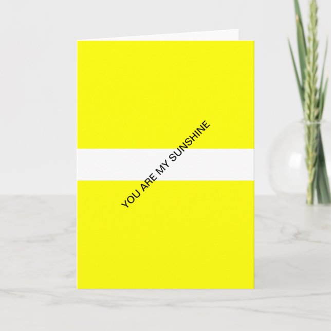 you are my sunshine card (Front)