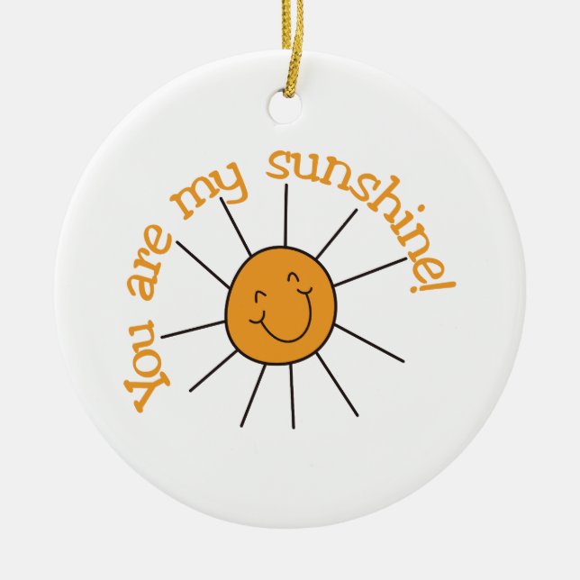 You Are My Sunshine Ceramic Tree Decoration (Front)