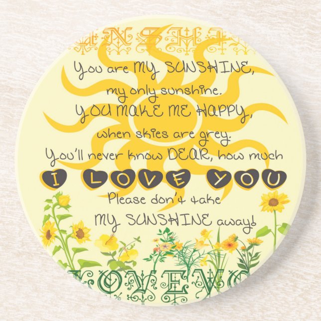 You are my sunshine... coaster (Front)