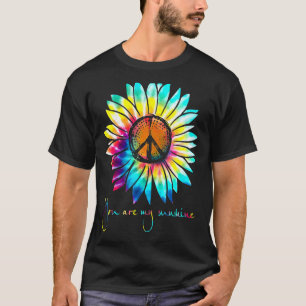 You Are My Sunshine Colourful Tie Dye Peace Sunflo T-Shirt