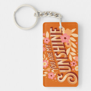 You Are My Sunshine Floral Pink Orange Groovy Key Ring