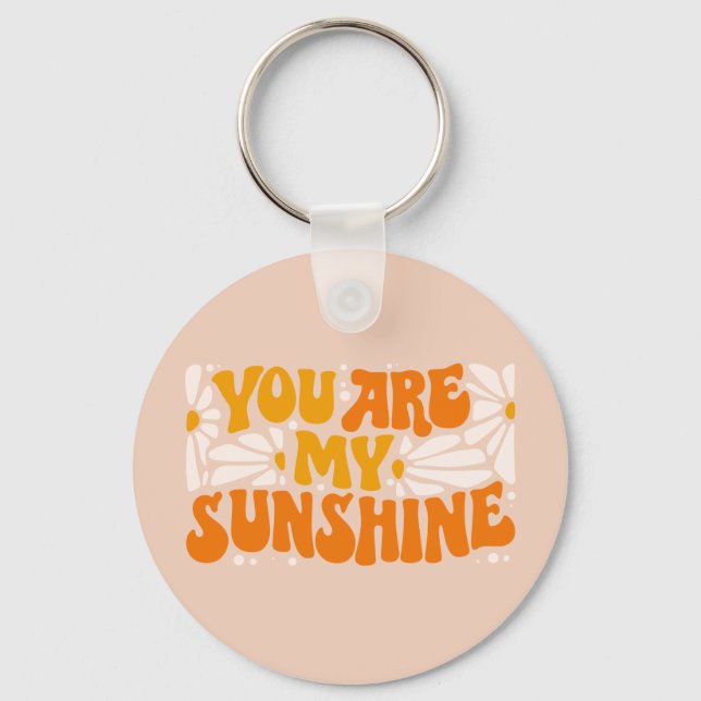You Are My Sunshine Groovy Graphic Key Ring (Front)