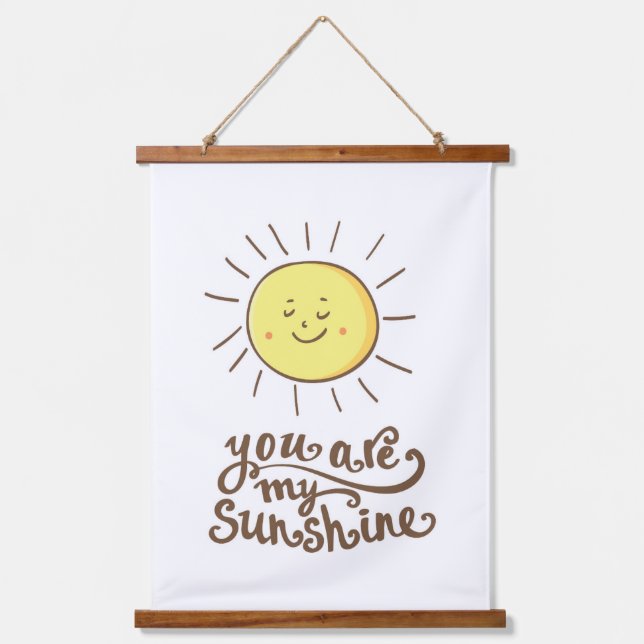 You Are My Sunshine Hanging Tapestry (Front)