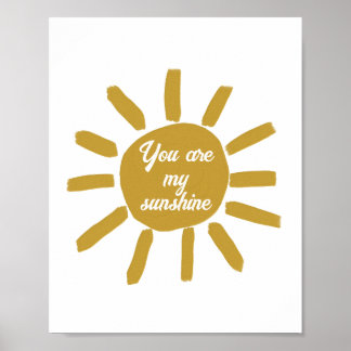 You are my sunshine happy positive affirmation poster