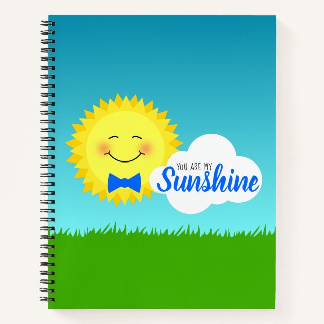 You Are My Sunshine Happy Sun Notebook (Front)
