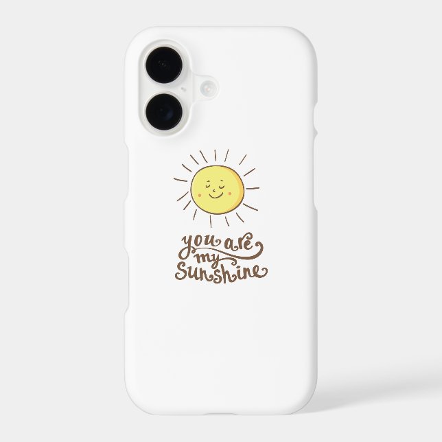 You Are My Sunshine iPhone Case (Back)