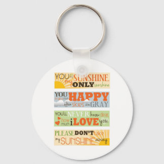 You Are My Sunshine Key Ring