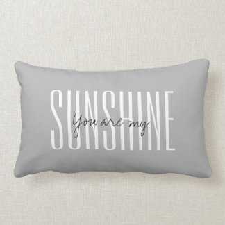 You are my SUNSHINE lumbar pillow
