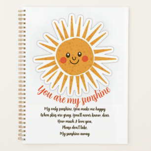 You are my sunshine lyrics  planner