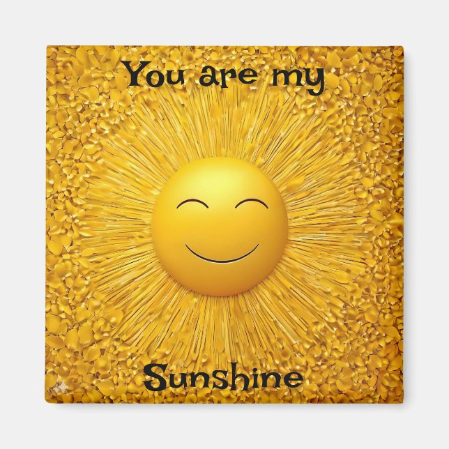 You are my Sunshine Magnet (Front)
