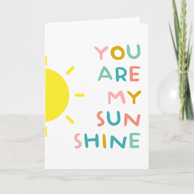 You Are My Sunshine Pastels Card (Front)