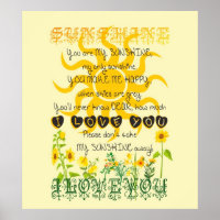 You are my sunshine.