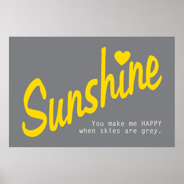 You Are My Sunshine Poster (Front)