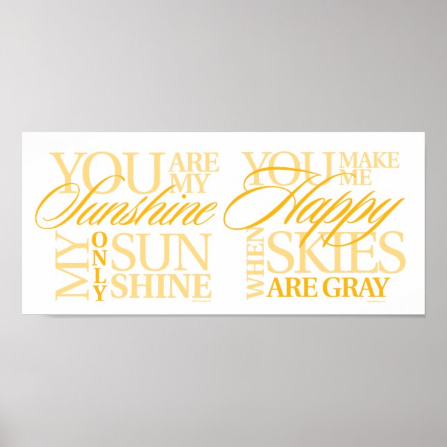You Are My Sunshine Poster (Front)