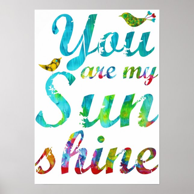 You Are My Sunshine Print (Front)