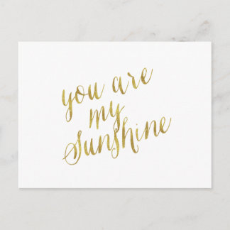 You Are My Sunshine Quote Faux Gold Foil Sparkly Postcard
