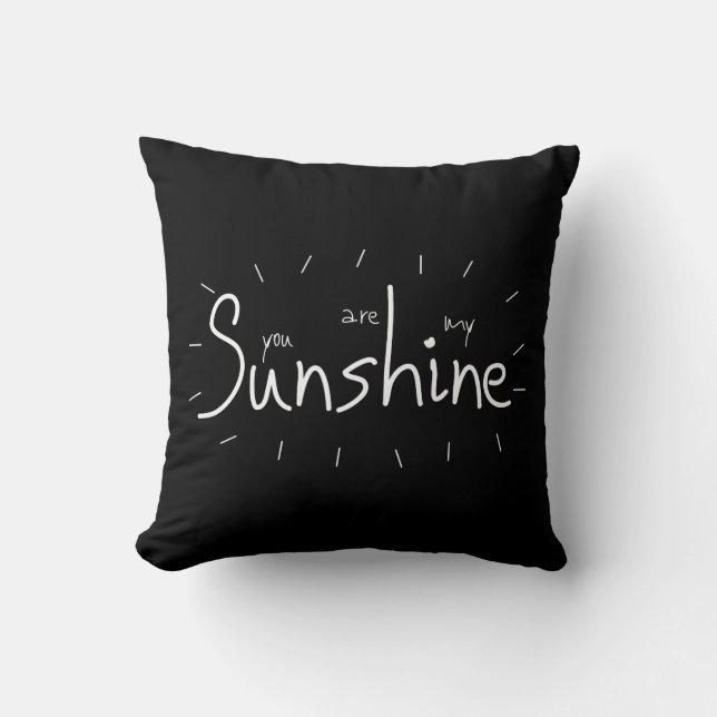 You are my Sunshine romantic saying Cushion (Front)