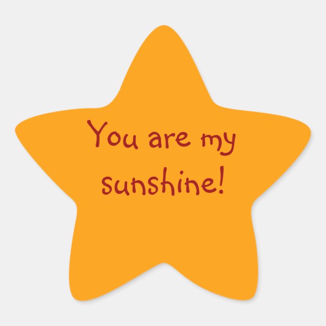 "You Are My Sunshine!" Sticker (Front)