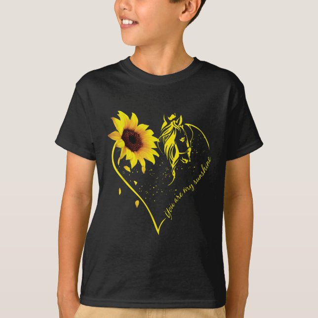 You Are My Sunshine Sunflower And Horse T-Shirt (Front)