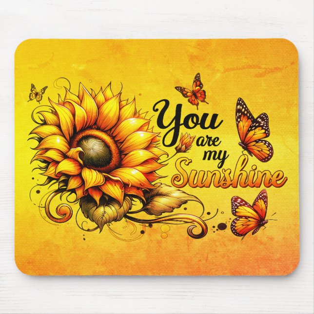 You Are My Sunshine Sunflower Mouse Pad (Front)