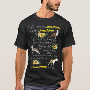 You Are My Sunshine Sunflower Pitbull T-Shirt