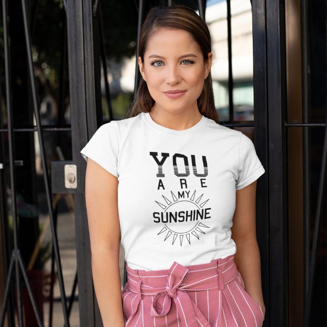 You are my SUNSHINE T-Shirt (Creator Uploaded)