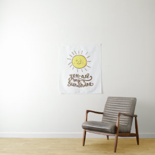 You Are My Sunshine Tapestry