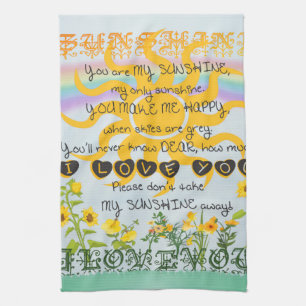 You Are My Sunshine Tea Towel