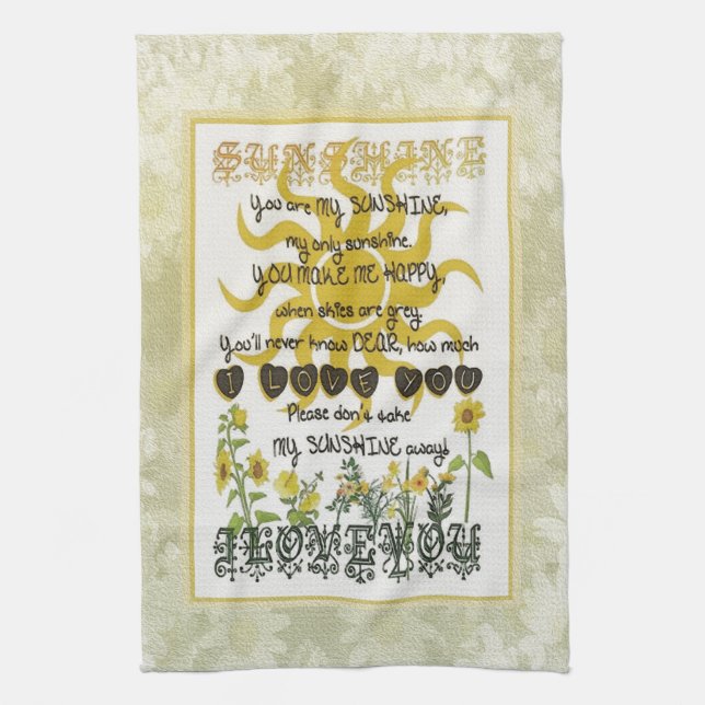 You are my sunshine tea towel (Vertical)
