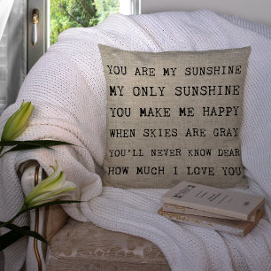 YOU ARE MY SUNSHINE   Throw Pillow