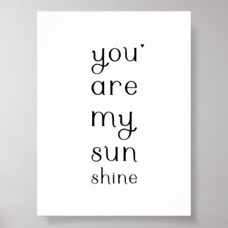 You are my sunshine - valentine poster