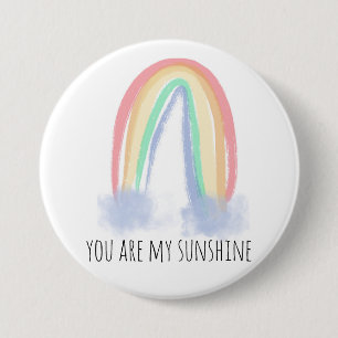 You are my sunshine watercolor painted rainbow   7.5 cm round badge