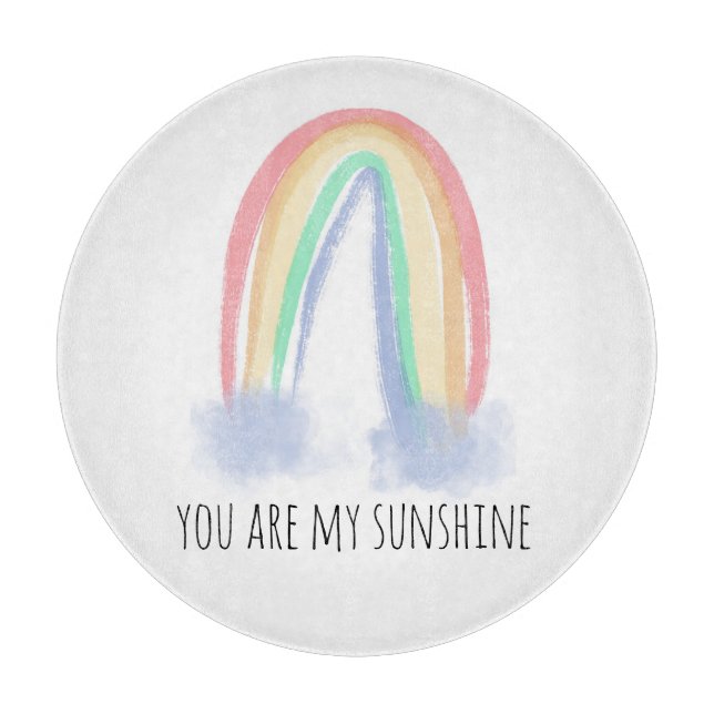 You are my sunshine watercolor painted rainbow   cutting board (Front)