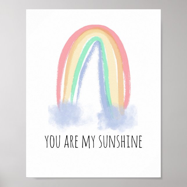 You are my sunshine watercolor painted rainbow  poster (Front)