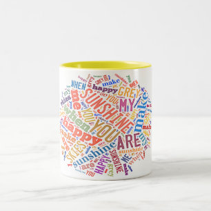 "You Are My Sunshine" Word Art on Coffee Mug
