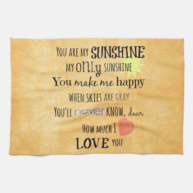 You are my Sunshine Word Art Typography Tea Towel (Horizontal)