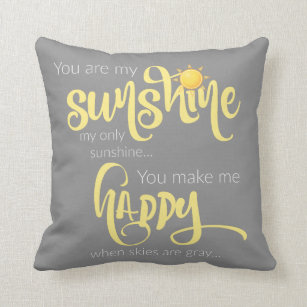 You are my sunshine; yellow on grey, with chevron cushion