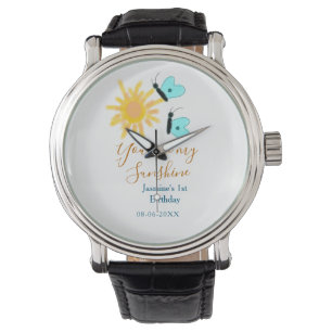 You are my sunshine yellow orange sun blue butterf watch