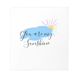 you are my sunshine yellow orange sun rays clouds notepad