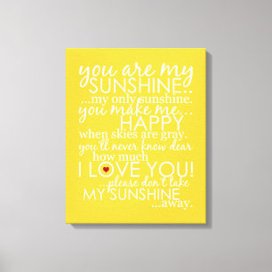 You Are My Sunshine - Yellow - Wrapped Canvas