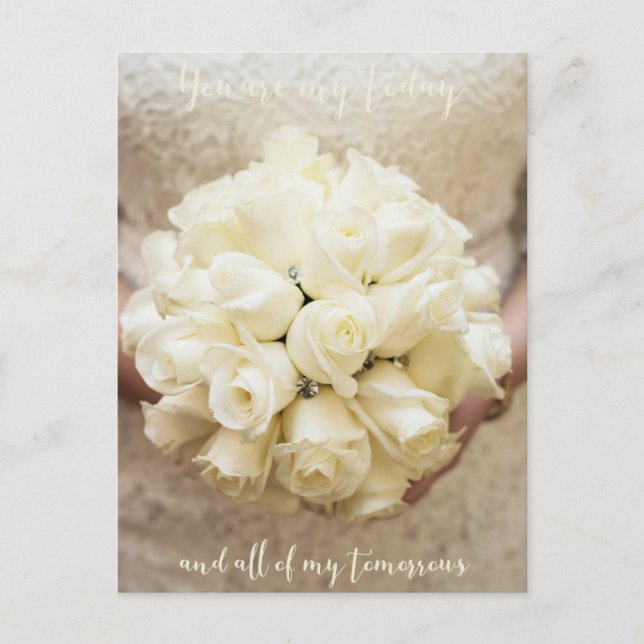 You are my today and all of my tomorrows- Wedding Postcard (Front)