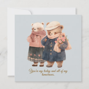 You Are My Today Quote