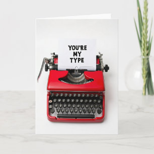 You Are My Type Card